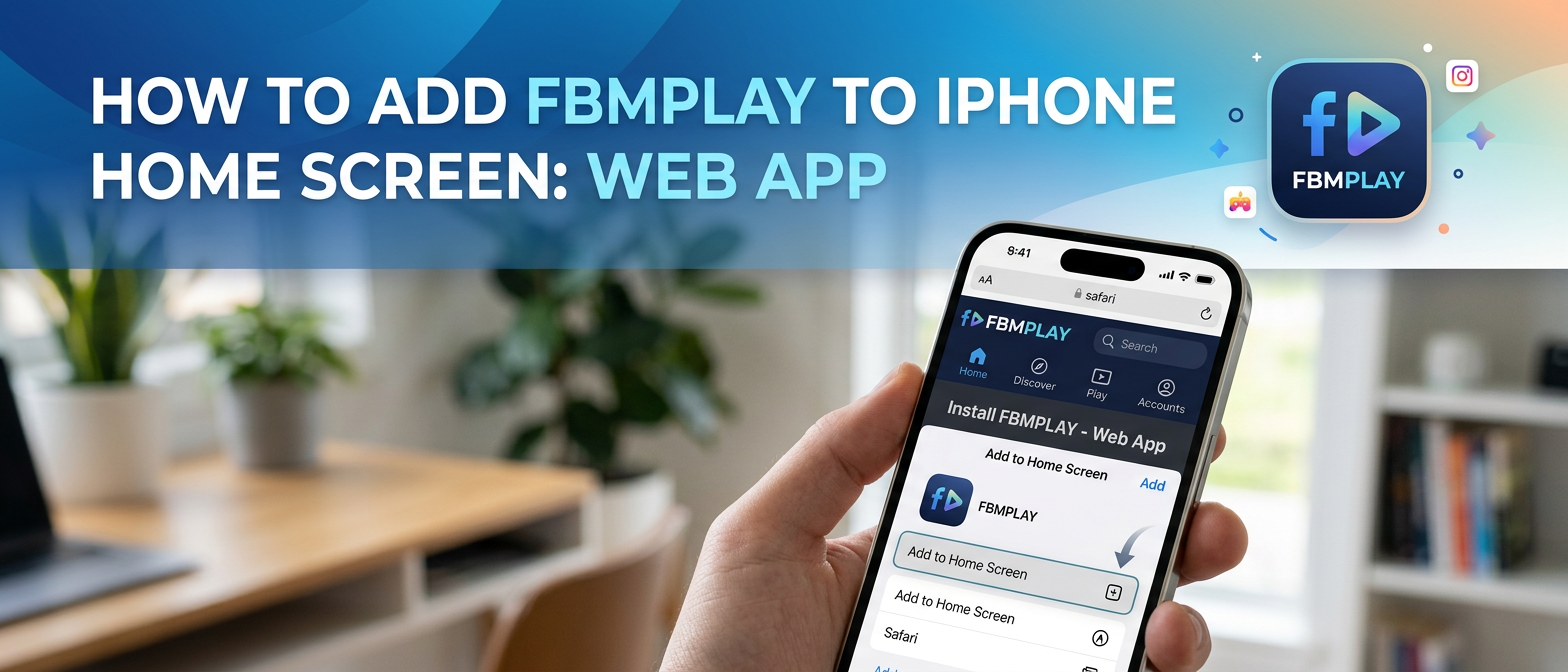 How to Add FBMPLAY to iPhone Home Screen: Web APP