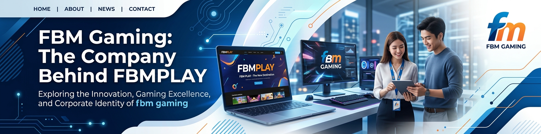 FBM Gaming: The Company Behind FBMPLAY
