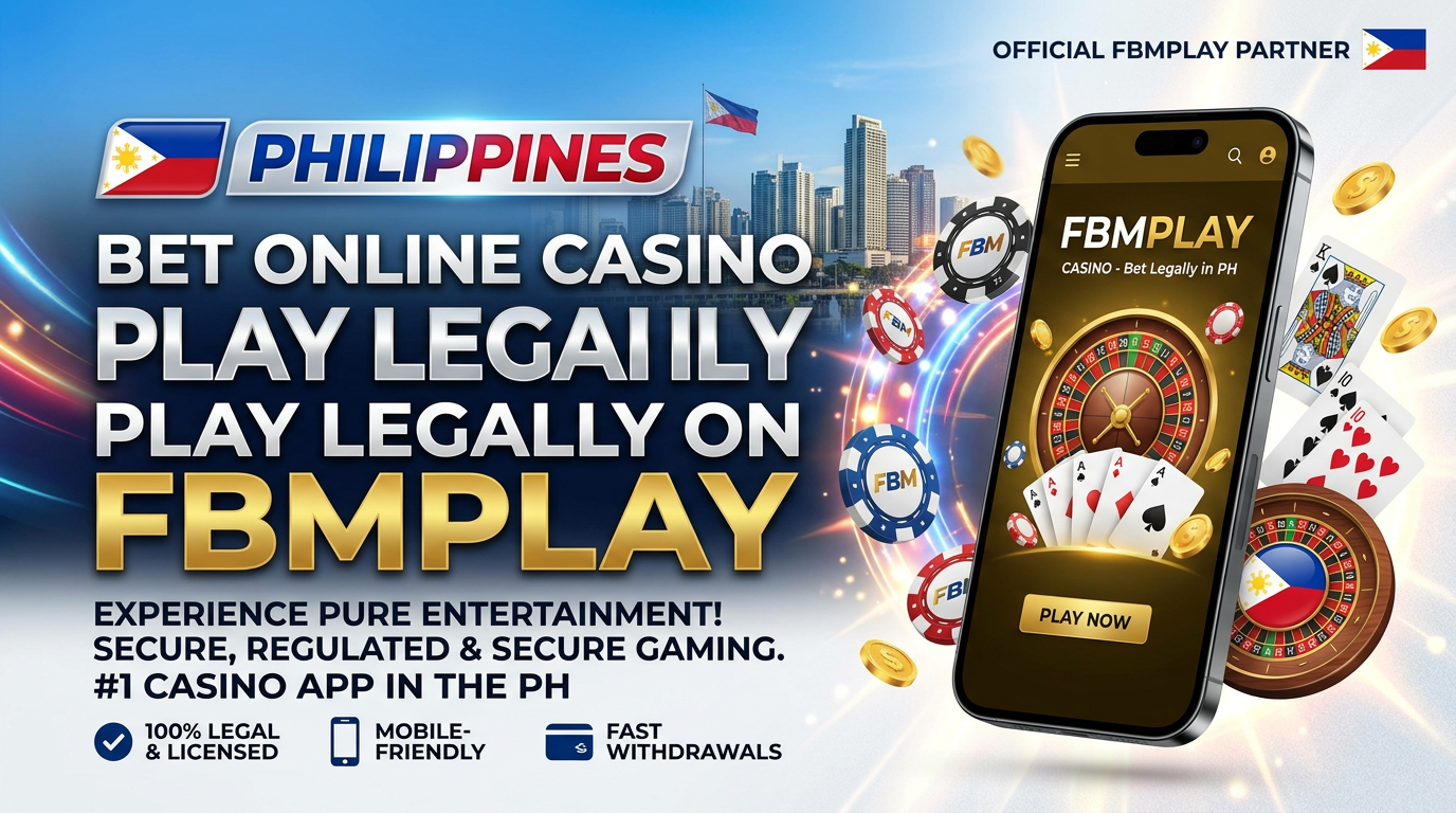 Bet Online Casino Philippines: Play Legally on FBMPLAY