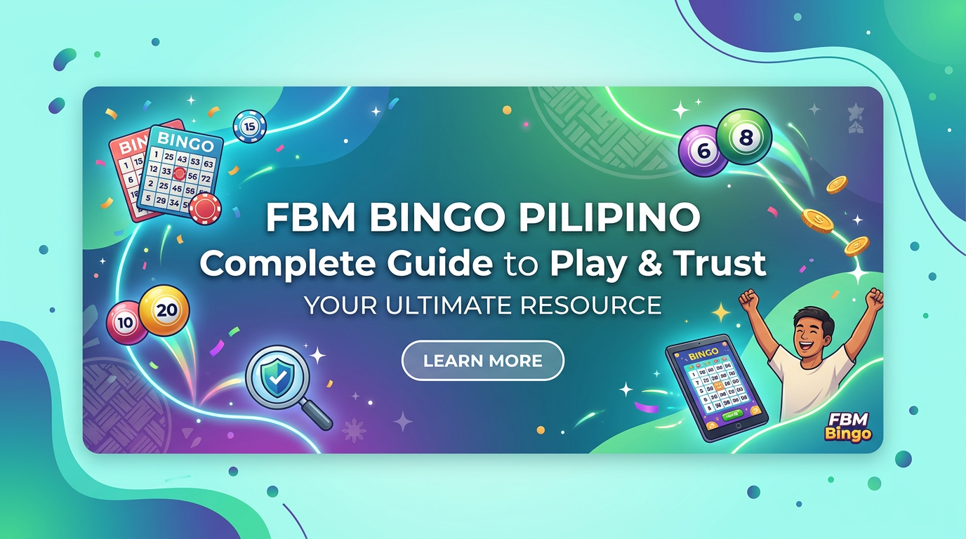 FBM Bingo Pilipino: Complete Guide to Play & Trust