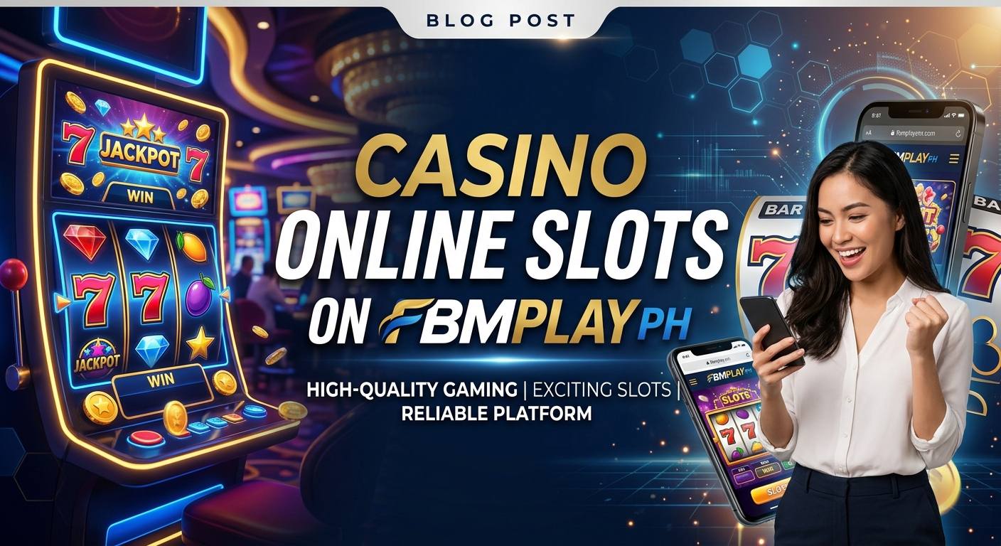 Casino Online Slots on FBMPLAY PH