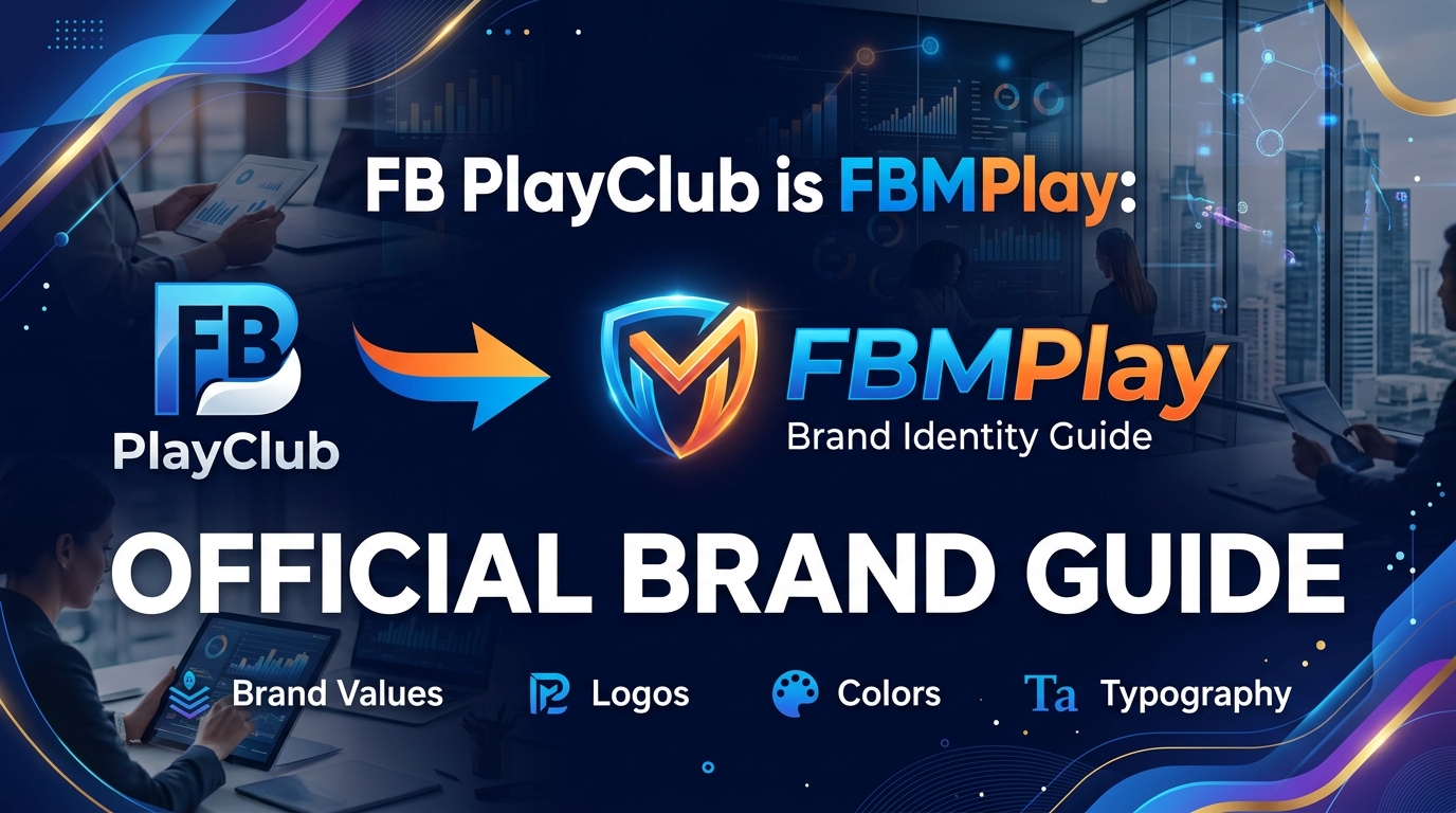 FB PlayClub is FBMPlay: Official Brand Guide