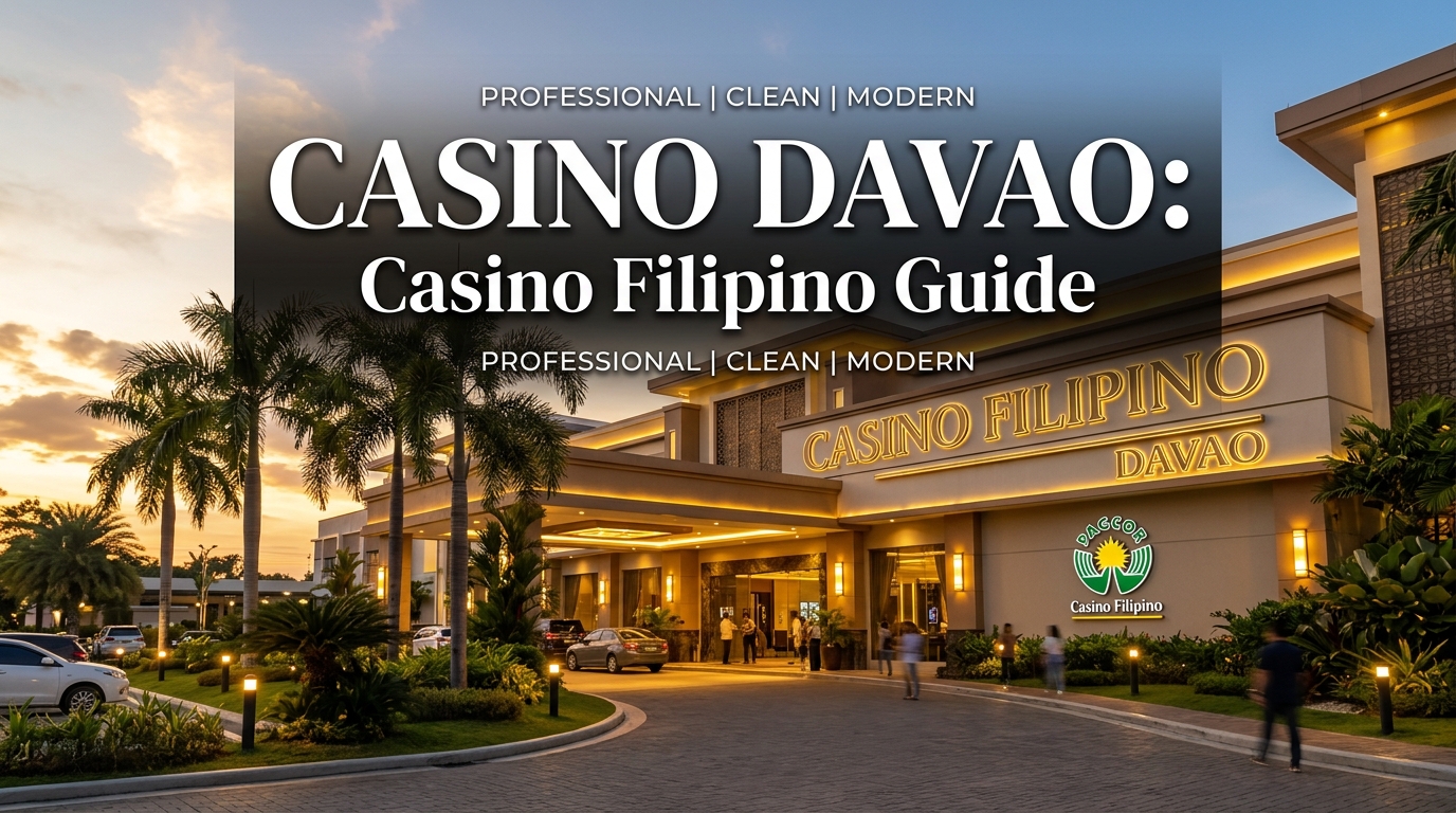 Casino in Davao Philippines: Casino Filipino Davao Guide