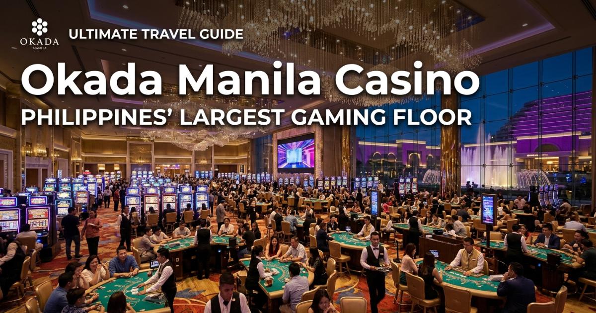 Okada Manila Casino: Philippines' Largest Gaming Floor