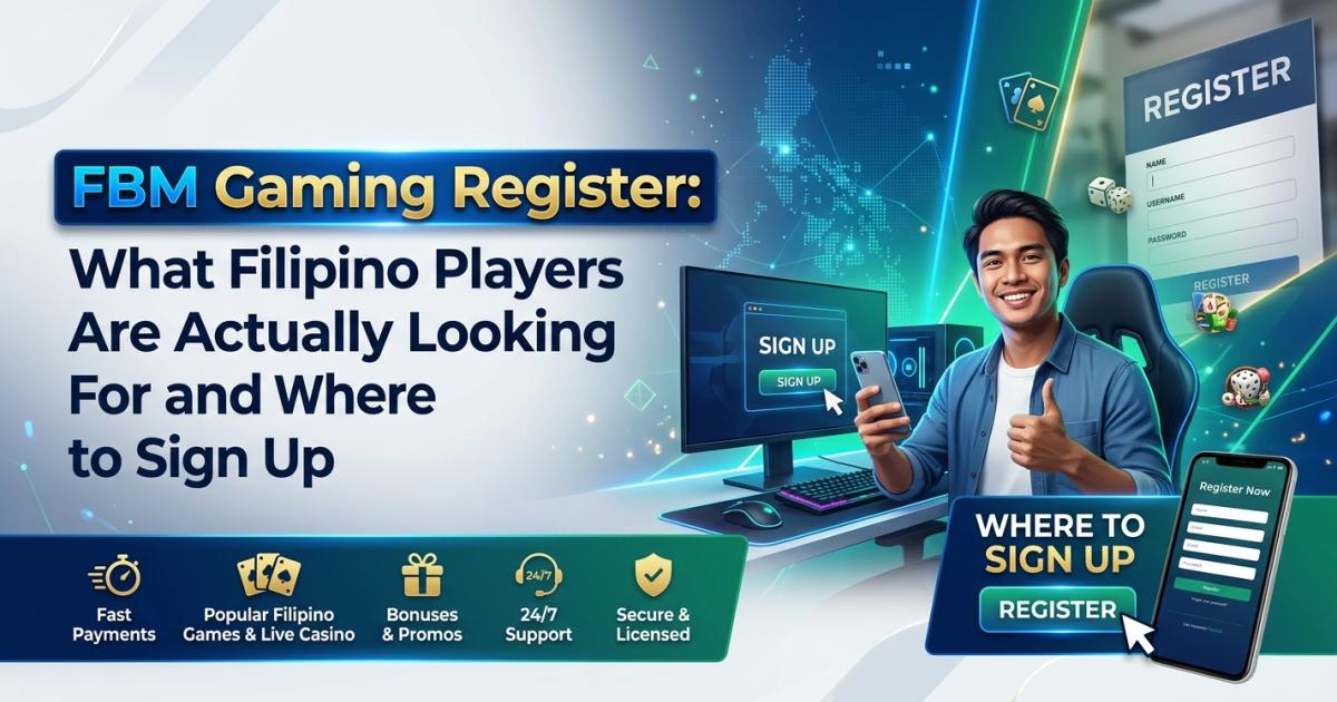 FBM Gaming Register: Where Filipino Players Should Sign Up