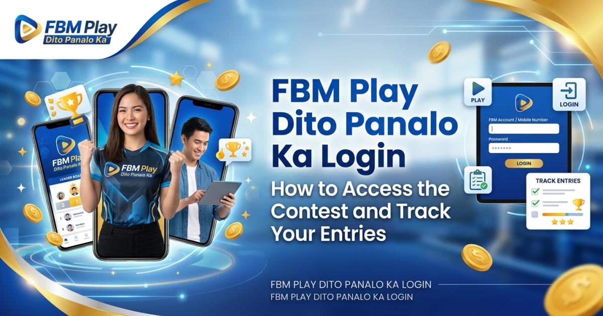 FBM Play Dito Panalo Ka Login: Access the Contest