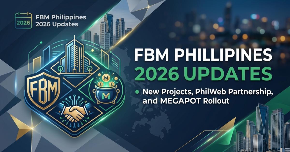FBM Philippines 2026 Updates: 4 New Projects Guide
